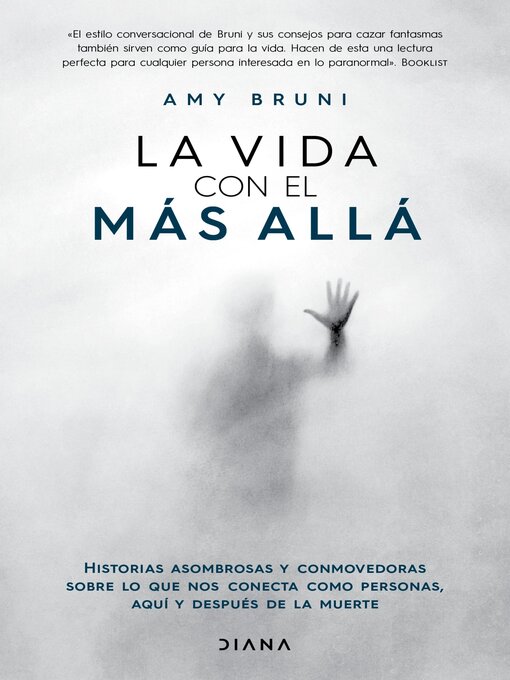Title details for La vida con el más allá by Amy Bruni - Available